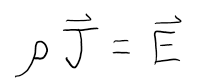 The resistivity multiplied by the current density is equal to the electric field or rho multiplied by J vector is equal to E vector. 